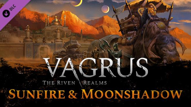 [PC]Vagrus The Riven Realms Sunfire and Moonshadow -磁链下载-Zero-零之资源仓库