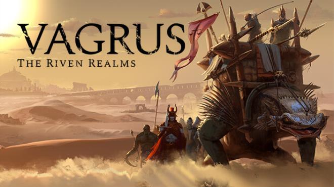 [PC]Vagrus The Riven Realms v1 200 -磁链下载-Zero