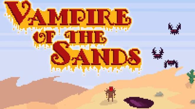 [PC]Vampire of the Sands -磁链下载 - Zero-零之资源仓库-Zero-零之资源仓库