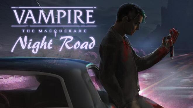 [PC]Vampire: The Masquerade — Night Road -磁链下载-Zero-零之资源仓库