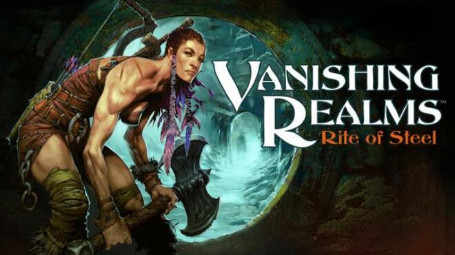[PC]Vanishing Realms™ -磁链下载-Zero-零之资源仓库