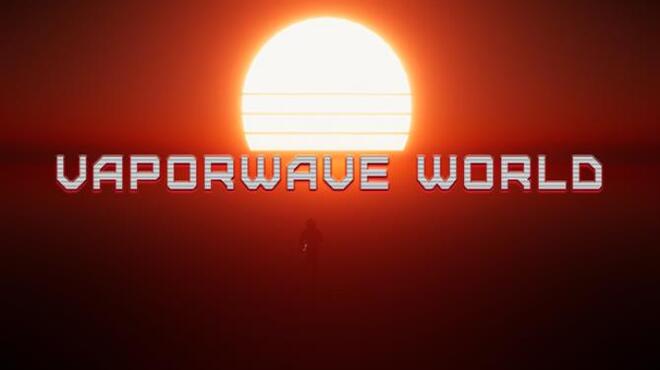 [PC]Vaporwave World -磁链下载-Zero