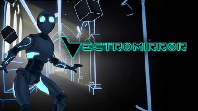 [PC]Vectromirror -磁链下载-Zero-零之资源仓库
