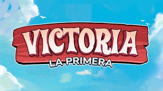 [PC]Victoria: La Primera -磁链下载-Zero-零之资源仓库