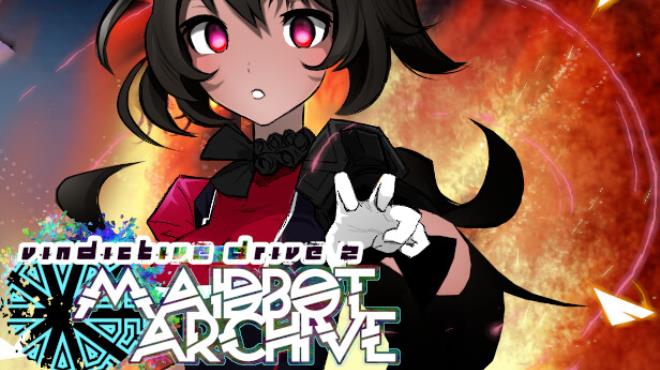 [PC]Vindictive Drive 2 Maidbot Archive -磁链下载-Zero-零之资源仓库