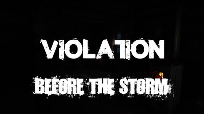 [PC]Violation Before the Storm -磁链下载-Zero