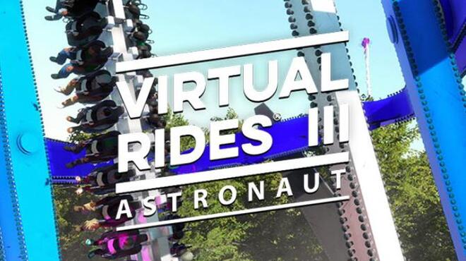 [PC]Virtual Rides 3 Astronaut -磁链下载-Zero-零之资源仓库