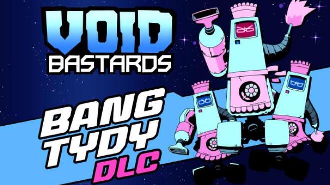 [PC]Void Bastards Bang Tydy -磁链下载-Zero-零之资源仓库