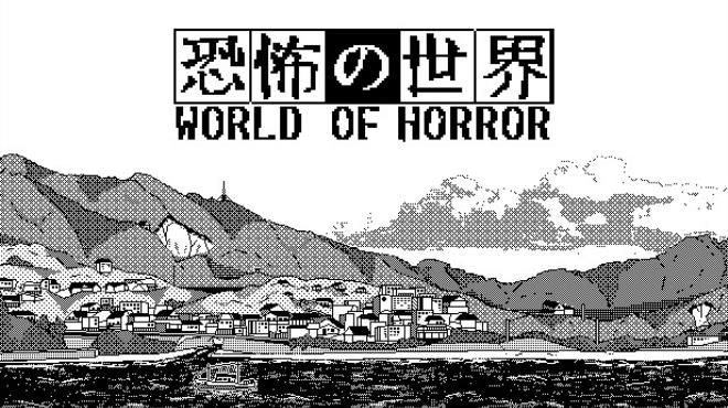 [PC]WORLD OF HORROR -磁链下载-Zero-零之资源仓库