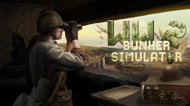 [PC]WW2: Bunker Simulator -磁链下载-Zero-零之资源仓库