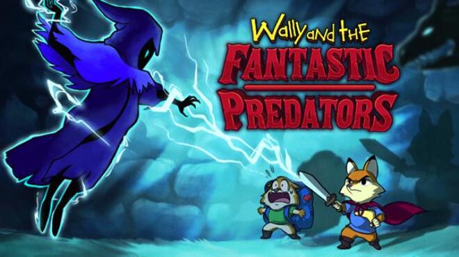 [PC]Wally and the FANTASTIC PREDATORS -磁链下载-Zero-零之资源仓库