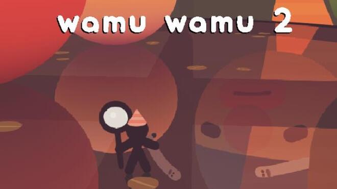 [PC]Wamu Wamu 2 -磁链下载-Zero-零之资源仓库