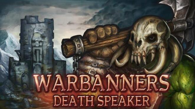 [PC]Warbanners Death Speaker v1 3 1 -磁链下载-Zero