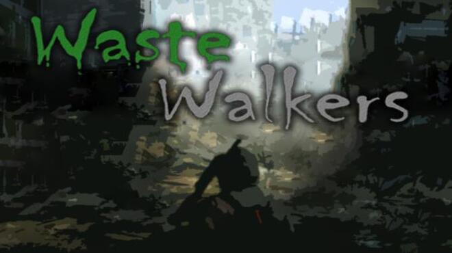 [PC]Waste Walkers -磁链下载-Zero-零之资源仓库