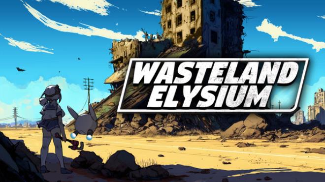[PC]WastelandElysium -磁链下载-Zero
