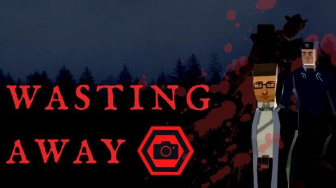 [PC]Wasting Away -磁链下载-Zero