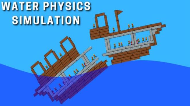 [PC]Water Physics Simulation -磁链下载-Zero-零之资源仓库