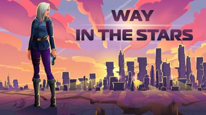 [PC]Way in the stars -磁链下载-Zero