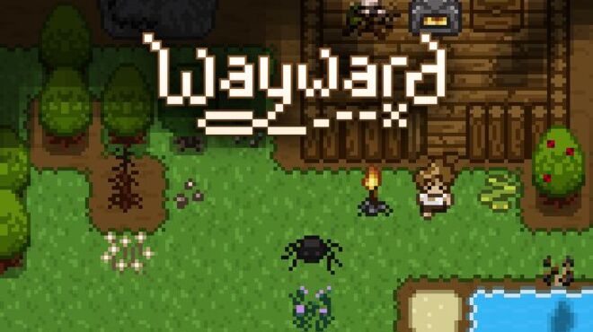 [PC]Wayward -磁链下载-Zero-零之资源仓库
