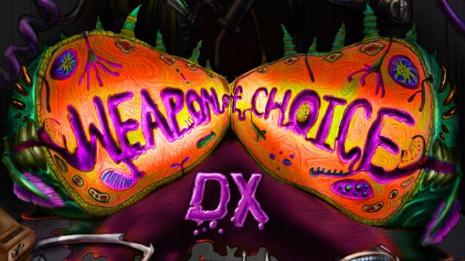 [PC]Weapon of Choice DX -磁链下载-Zero-零之资源仓库