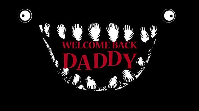 [PC]Welcome Back Daddy -磁链下载-Zero