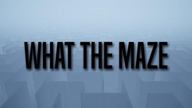 [PC]What The Maze -磁链下载-Zero-零之资源仓库