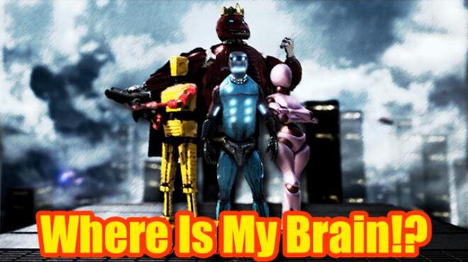 [PC]Where is my Brain!? -磁链下载-Zero-零之资源仓库