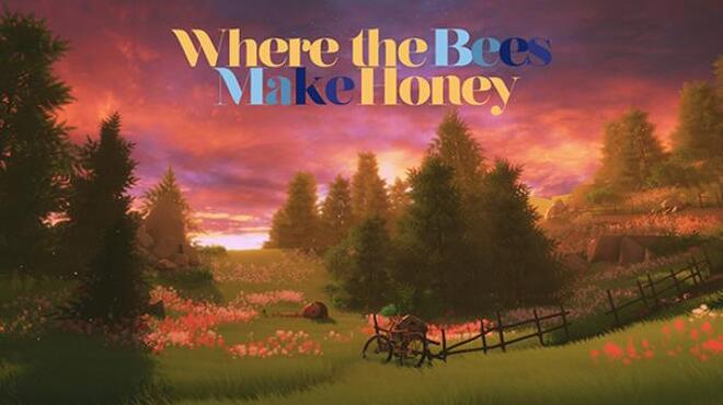 [PC]Where the Bees Make Honey -磁链下载-Zero-零之资源仓库