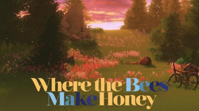 [PC]Where the Bees Make Honey -磁链下载-Zero-零之资源仓库
