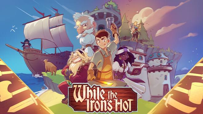 [PC]While the Irons Hot -磁链下载-Zero-零之资源仓库