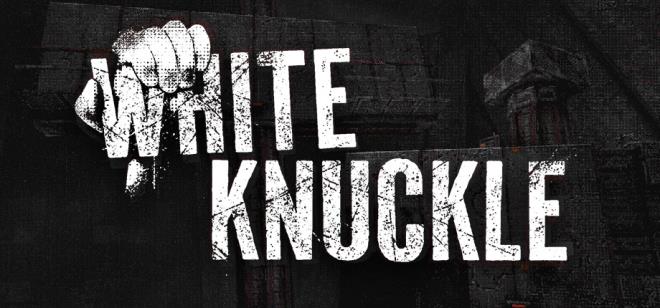 [PC]White Knuckle -磁链下载-Zero-零之资源仓库