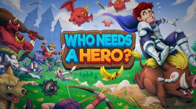 [PC]Who Needs a Hero? -磁链下载 - Zero-零之资源仓库-Zero-零之资源仓库