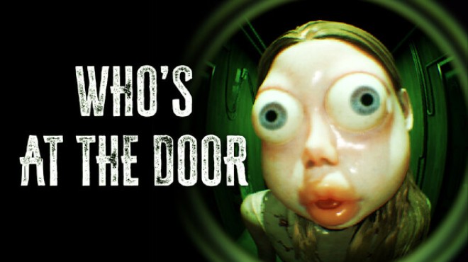 [PC]Whos at the door -磁链下载-Zero-零之资源仓库