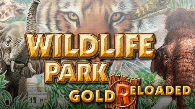 [PC]Wildlife Park Gold Reloaded -磁链下载-Zero-零之资源仓库