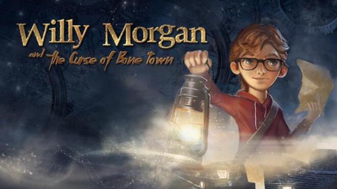 [PC]Willy Morgan And the Curse Of Bone Town -磁链下载-Zero-零之资源仓库