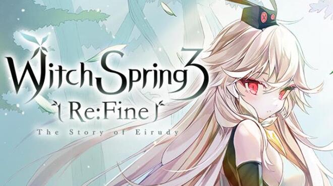 [PC]WitchSpring3 Re:Fine – The Story of Eirudy – -磁链下载-Zero-零之资源仓库