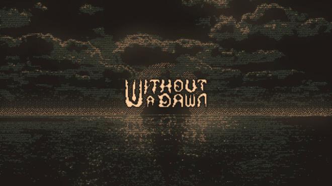 [PC]Without a Dawn -磁链下载-Zero