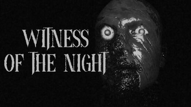 [PC]Witness Of The Night -磁链下载-Zero