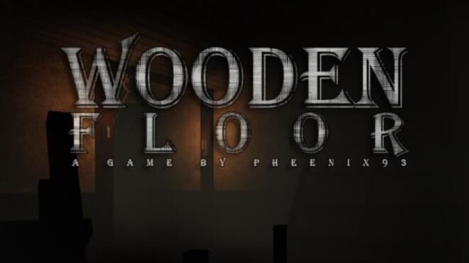 [PC]Wooden Floor -磁链下载-Zero
