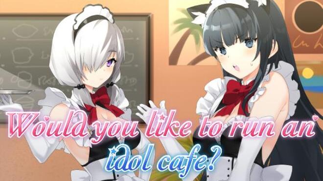 [PC]Would you like to run an idol cafe -磁链下载-Zero-零之资源仓库