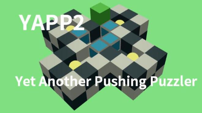 [PC]YAPP2: Yet Another Pushing Puzzler -磁链下载-Zero-零之资源仓库