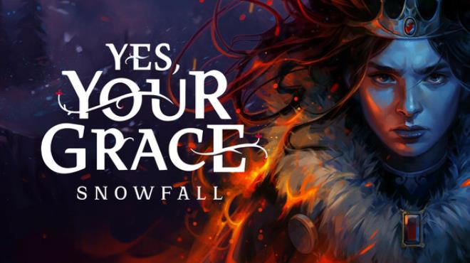 [PC]Yes Your Grace 2 Snowfall -磁链下载-Zero