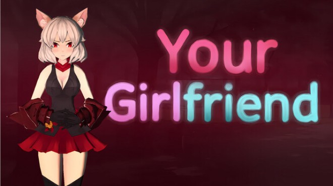 [PC]Your Girlfriend -磁链下载-Zero-零之资源仓库