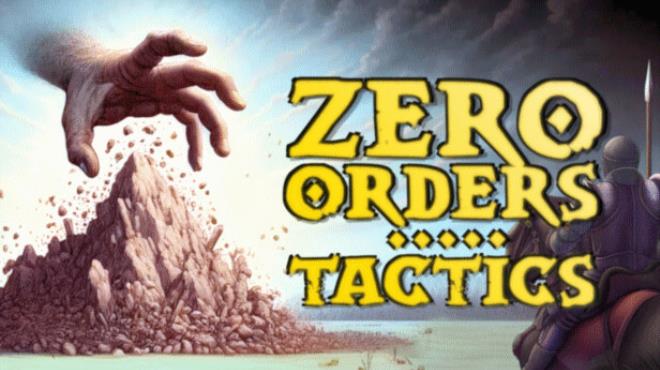 [PC]Zero Orders Tactics -磁链下载-Zero-零之资源仓库