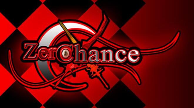 [PC]ZeroChance -磁链下载-Zero-零之资源仓库