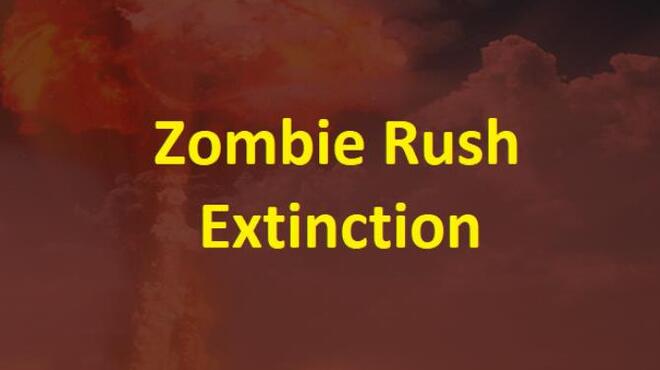 [PC]Zombie Rush Extinction -磁链下载-Zero-零之资源仓库