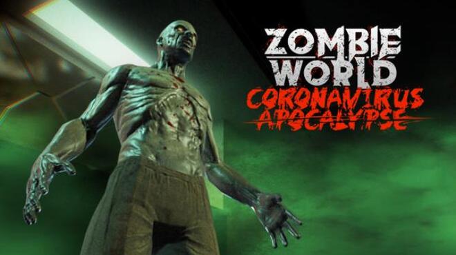 [PC]Zombie World Coronavirus Apocalypse VR -磁链下载-Zero