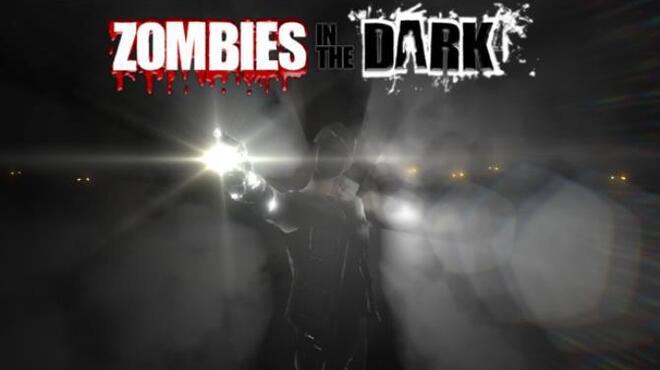 [PC]Zombies In The Dark -磁链下载-Zero-零之资源仓库