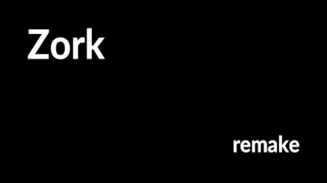 [PC]Zork Remake -磁链下载-Zero-零之资源仓库