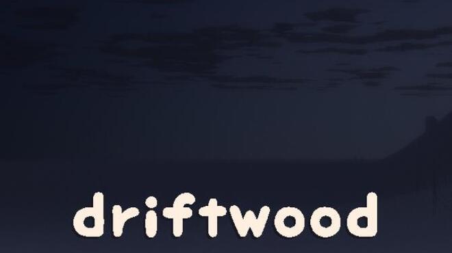 [PC]driftwood -磁链下载-Zero-零之资源仓库